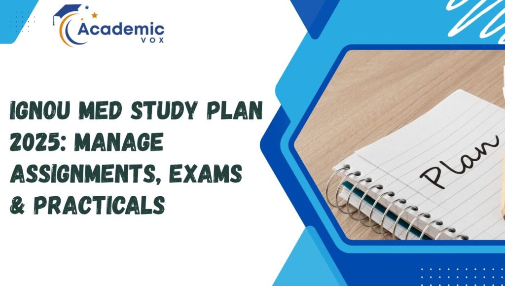 IGNOU MEd Study Plan | Academicvox
