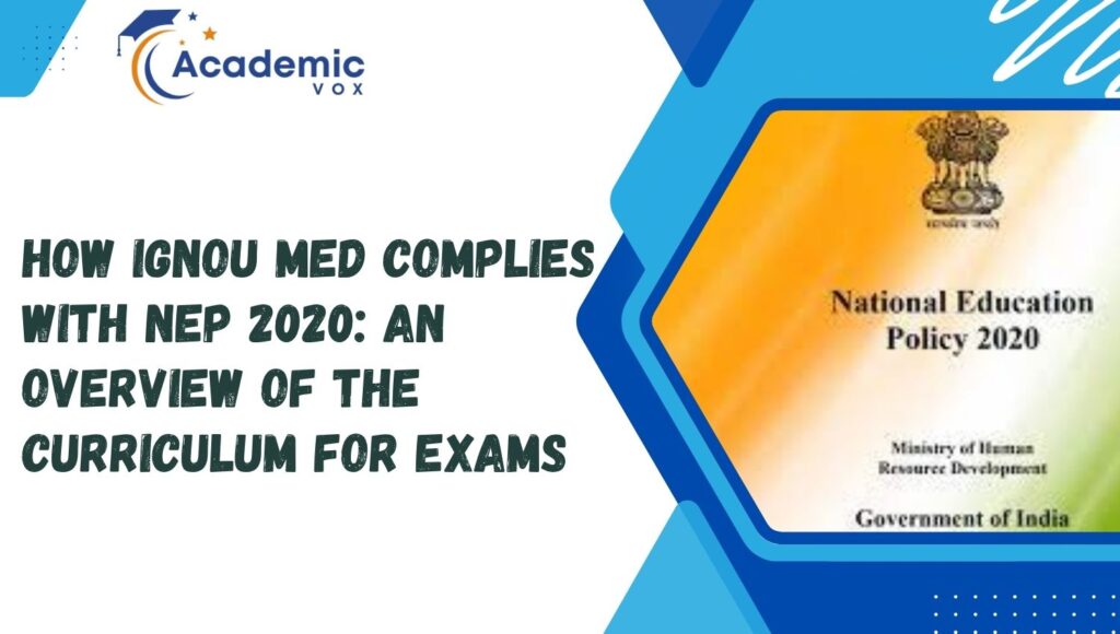 IGNOU MEd Complies with NEP 2020 | Academicvox