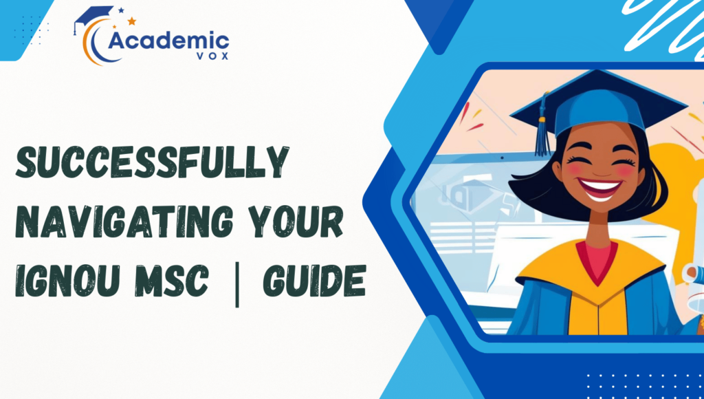 IGNOU MSc | Academicvox