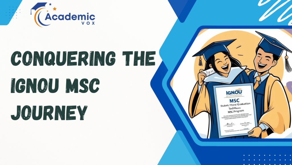 IGNOU MSc Journey | Academicvox