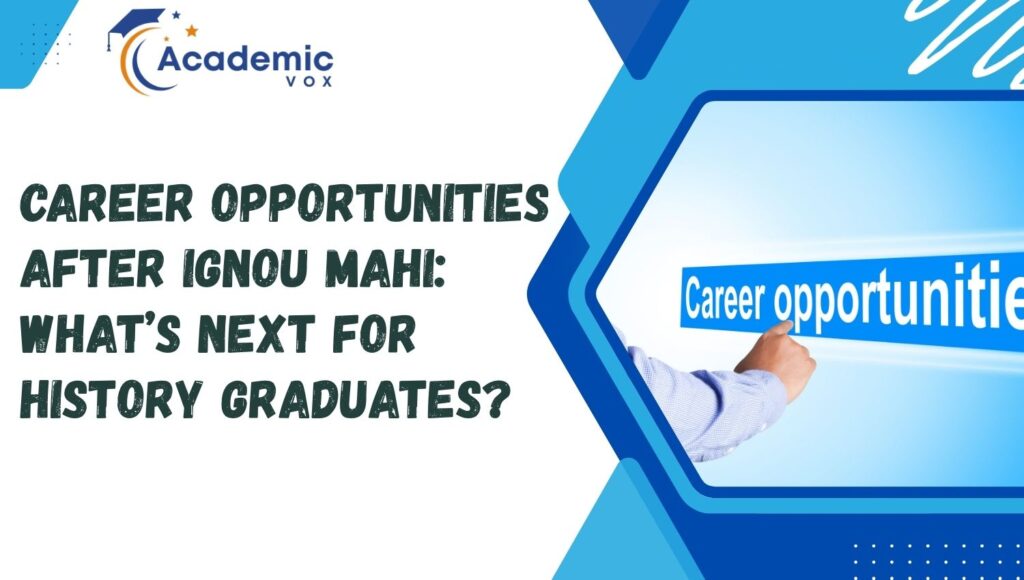 Career Opportunities After IGNOU MAHI | Academicvox
