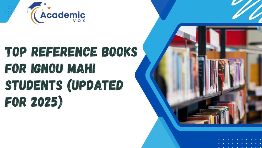 Reference Books for IGNOU MAHI Students | Academicvox
