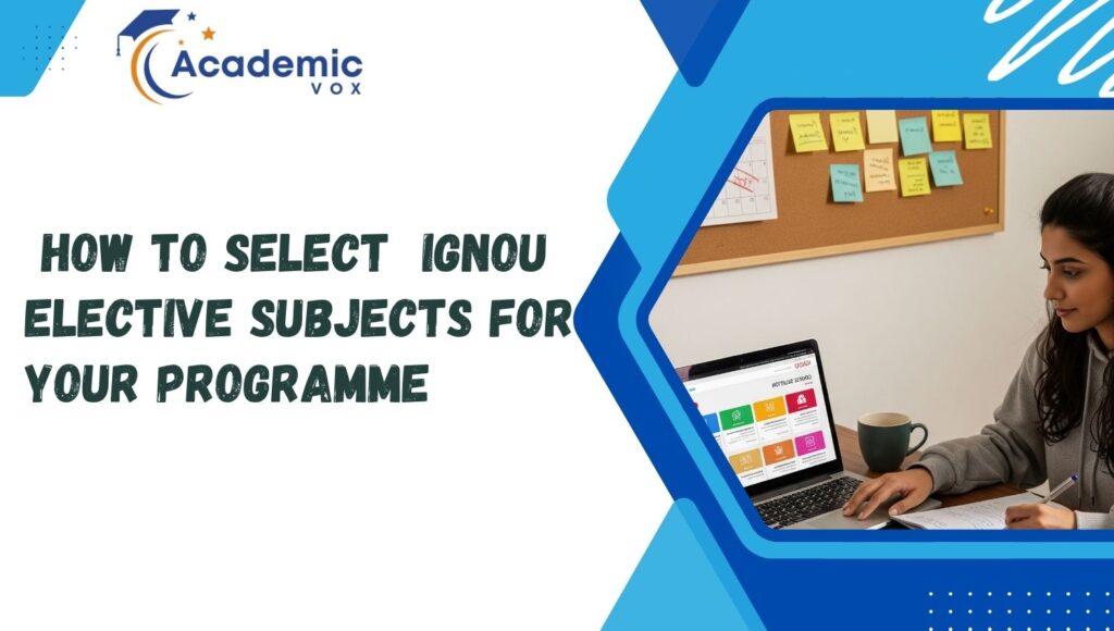 IGNOU Elective Subjects | Academicvox