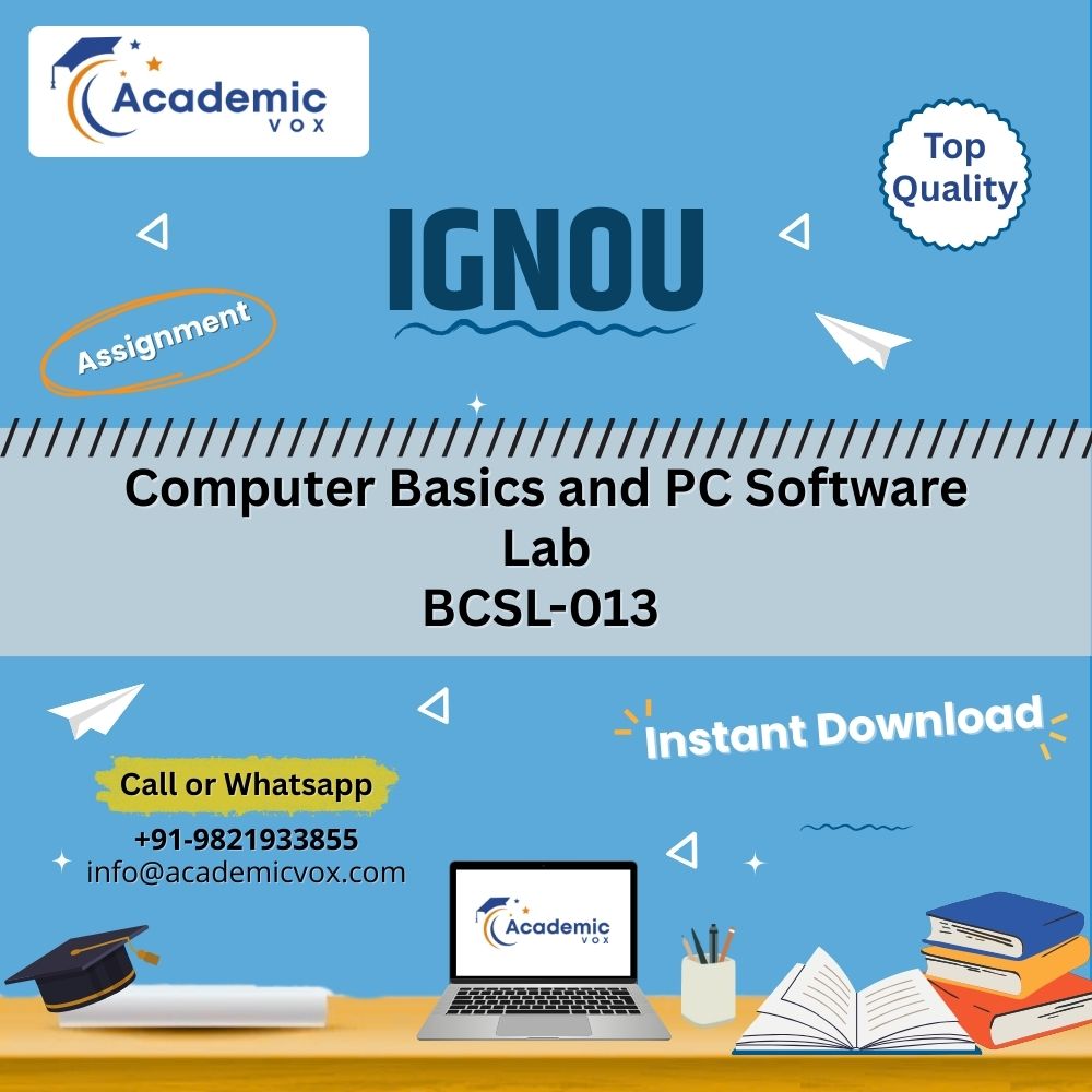 IGNOU BCSL-013 | Computer Basics and PC Software Lab | Academicvox