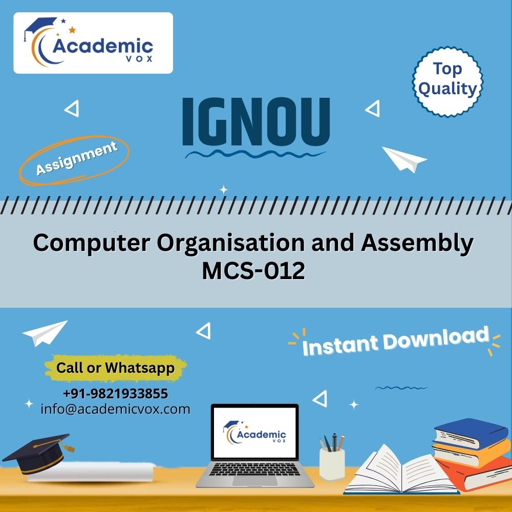 IGNOU MCS-012 | Computer Organisation and Assembly | Academicvox