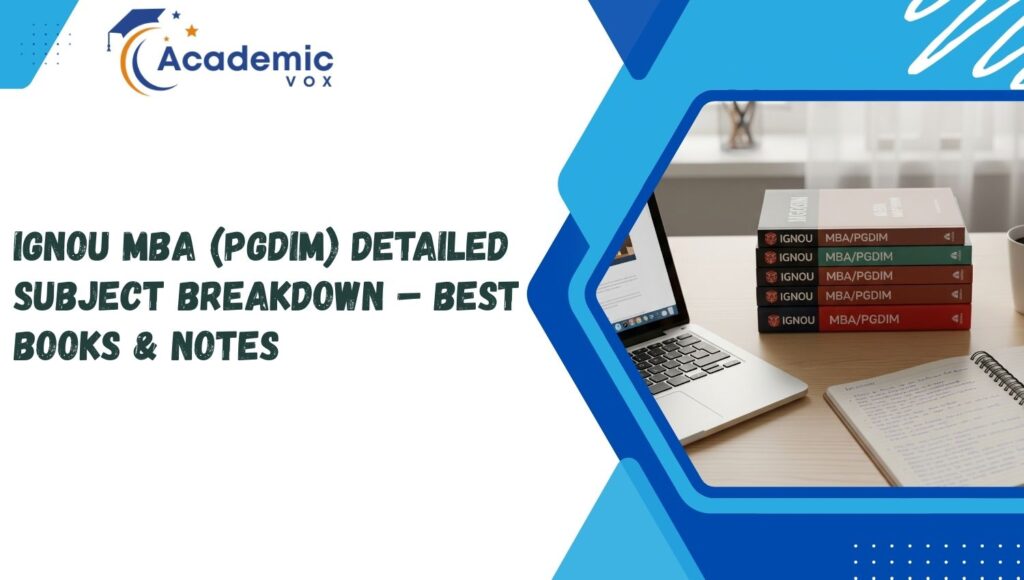 IGNOU MBA (PGDIM) | Academicvox