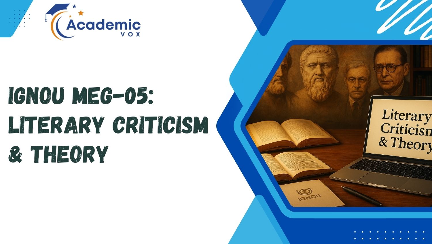 IGNOU MEG-05: Literary Criticism & Theory - academicvox.com