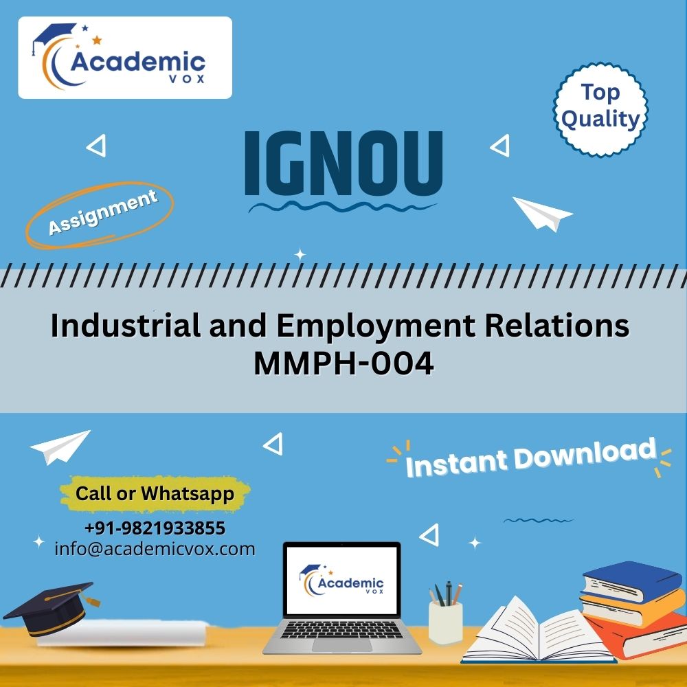 IGNOU MMPH-001 | Industrial and Employment Relations | Academicvox