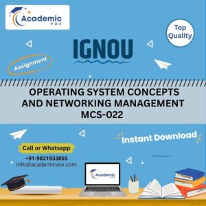 IGNOU MCS-022 | OPERATING SYSTEM CONCEPTS AND NETWORKING MANAGEMENT | Academicvox