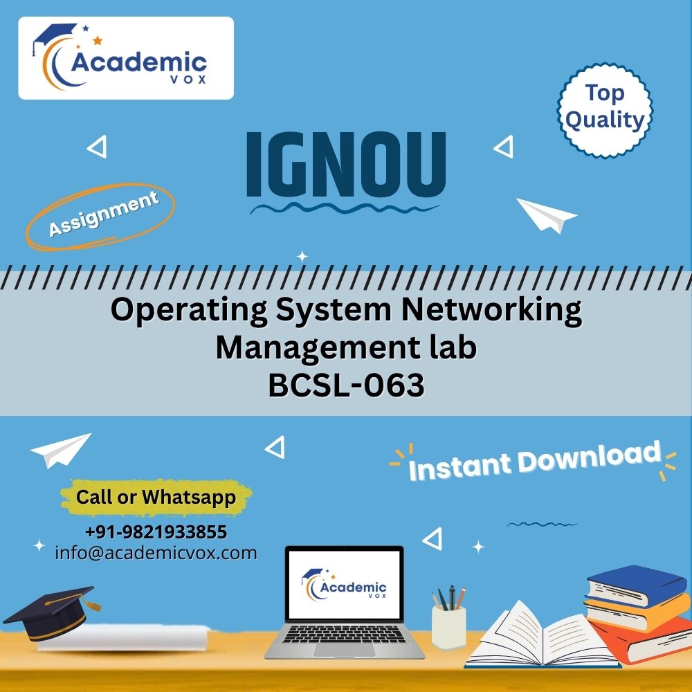 IGNOU BCSL-063 | Operating System Networking Management lab | Academicvox