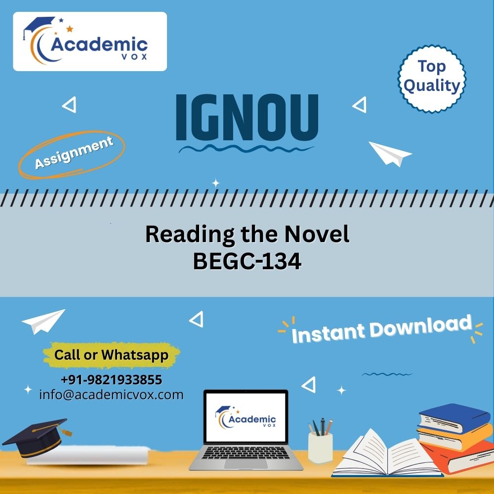 IGNOU BEGC-134 | Reading the Novel | Academicvox