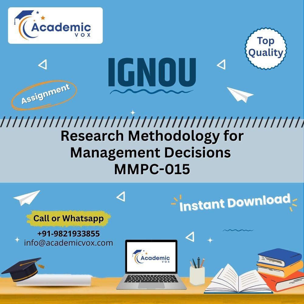 IGNOU MMPC-015 | Research Methodology for Management Decisions MMPC-015 | Academicvox