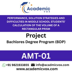 AMT-01 PERFORMANCE, SOLUTION STRATEGIES AND DIFFICULTIES IN MIDDLE SCHOOL STUDENTS CALCULATION OF THE VOLUME OF A RECTANGULAR PRISM
