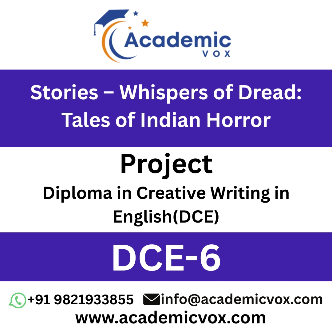 DCE-6 Stories – Whispers of Dread: Tales of Indian Horror - AcademicVox projects