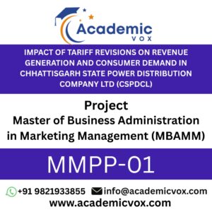 IMPACT OF TARIFF REVISIONS ON REVENUE GENERATION AND CONSUMER DEMAND IN CHHATTISGARH STATE POWER DISTRIBUTION COMPANY LTD (CSPDCL)