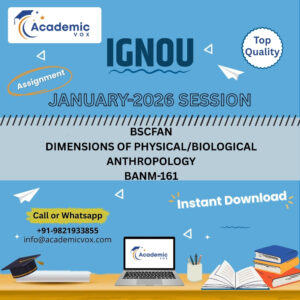 IGNOU BANM-161 DIMENSIONS OF PHYSICAL/BIOLOGICAL ANTHROPOLOGY (Hindi Medium) Solved Assignment (January 2026 )
