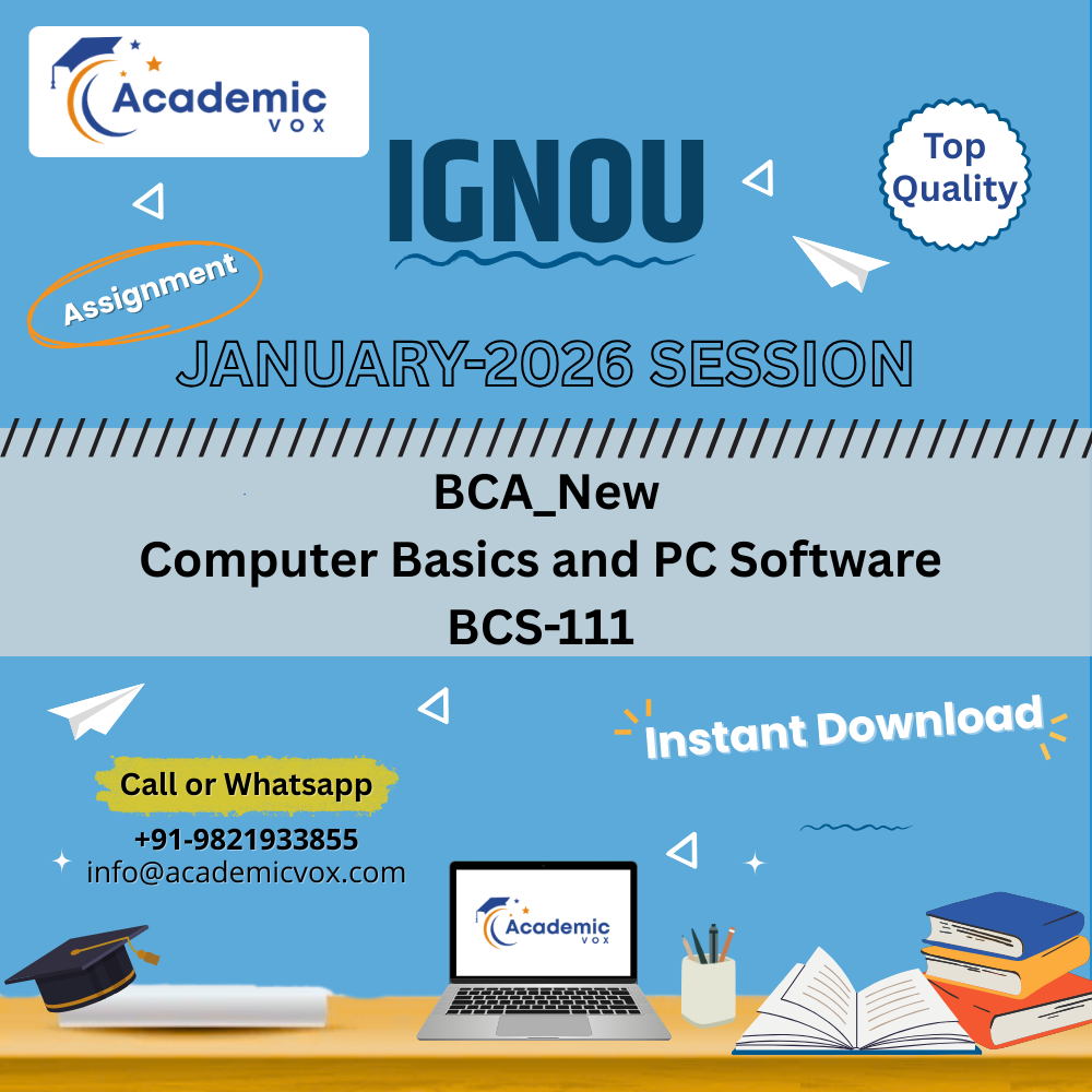 IGNOU BCS-111 Computer Basics and PC Software Solved Assignment (January 2026 )