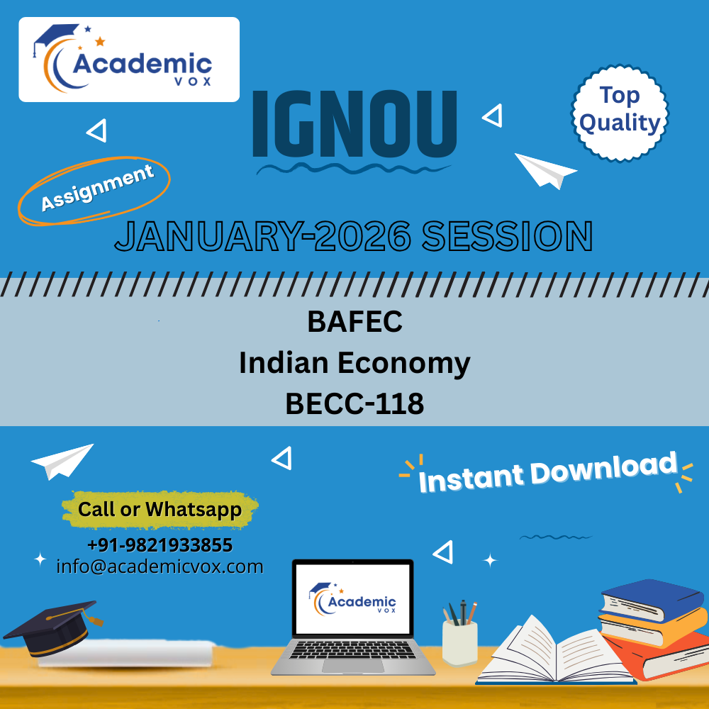 IGNOU BECC-118 Indian Economy (English Medium) Solved Assignment (January 2026 )