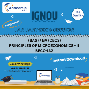 IGNOU BECC-132 PRINCIPLES OF MICROECONOMICS - II (Hindi Medium) Solved Assignment (January 2026 )