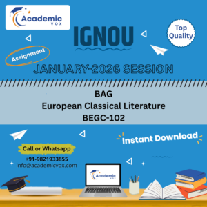 IGNOU BEGC-102 European Classical Literature (English Medium) Solved Assignment (January 2026 )