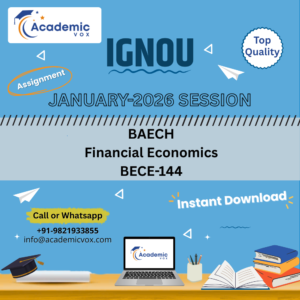 IGNOU BECE-144 Financial Economics (English Medium) Solved Assignment (January 2026 )