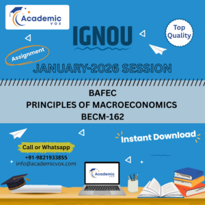 IGNOU BECM-162 PRINCIPLES OF MACROECONOMICS (English Medium) Solved Assignment (January 2026 )